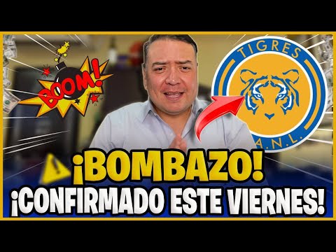 😱🚨¡EXPLOTA LA NACIÓN!💥 ¡SE CONFIRMÓ ESTE VIERNES! ¡TERMINADO PARA ÉL! NOTICIAS DE LOS TIGRES HOY.