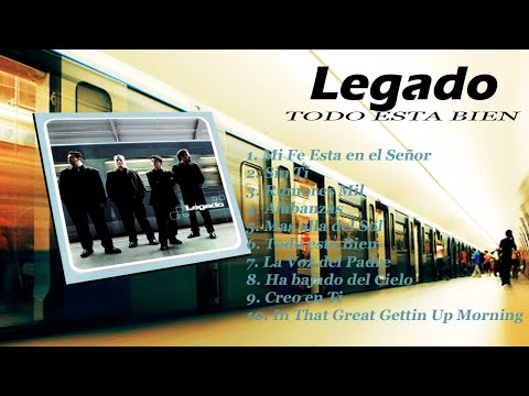 Cuarteto Legado - Todo Esta Bien (Album Completo)