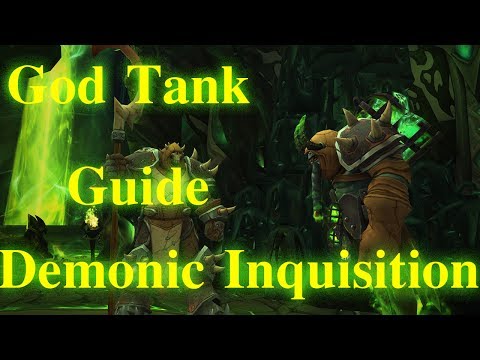 God Tank Guide Demonic Inquisition Normal & Tank POV