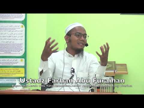 20190303 Ustadz Farhan Abu Furaihan : Bagaimana Meraih Ilmu, Rezeki & Amalan Yang...