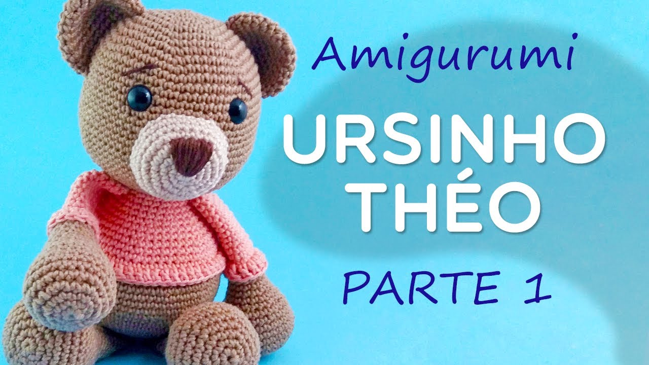Amigurumi Urso Théo Parte 1 - Passo a Passo por Glê Negri
