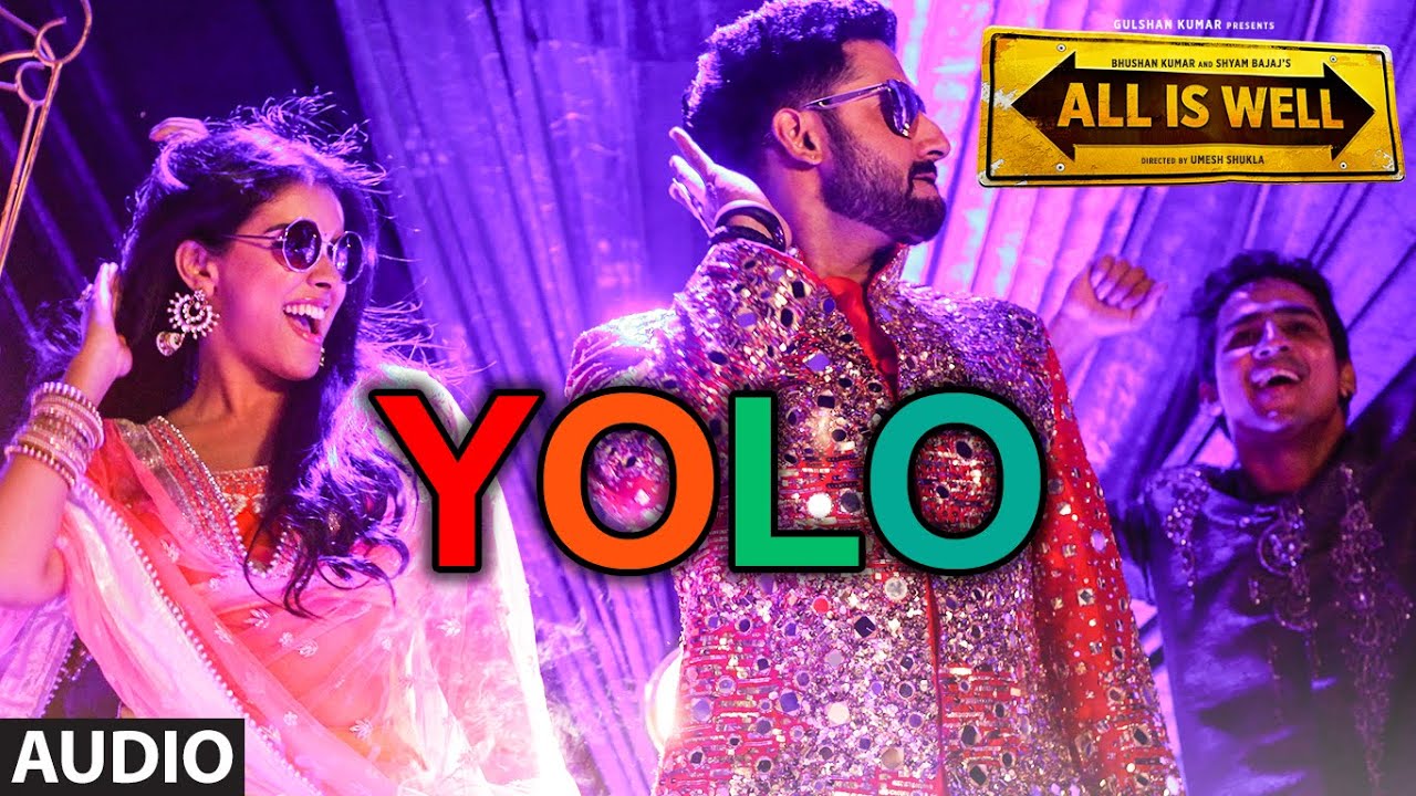 Yolo Lyrics  | All Is Well | Abhishek Bachchan, Asin | Sreerama Chandra Mynampati | Himesh Reshammiya