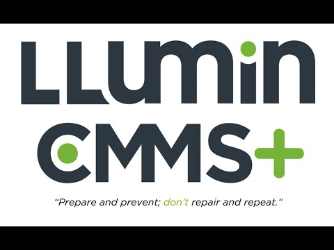 LLumin CMMS+ Overview Demo