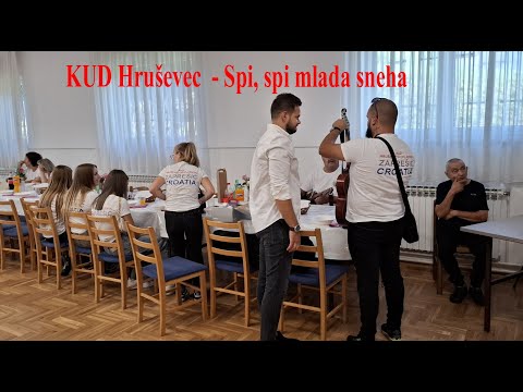 KUD Hruševec  - Spi, spi mlada sneha (Kupljenovo 2024)