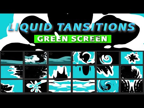 Best Liquid Transitions Green Screen Video and Sound FX | Free Stock Footage