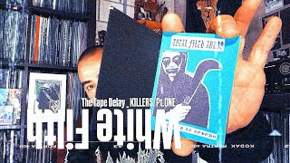 White Filth // The Tape Delay // KILLERS. Pt.ONE,