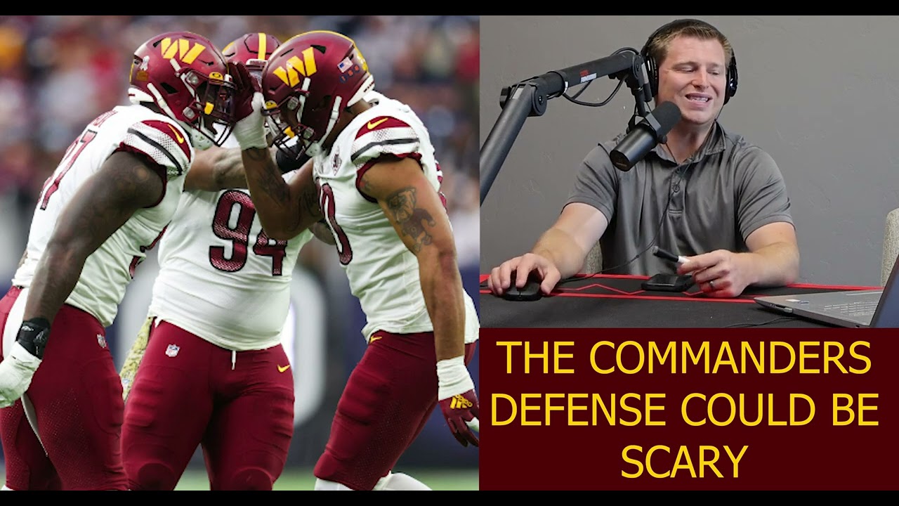 The Washington Commanders Defense COULD BE SCARY