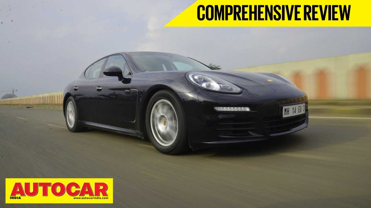 Updated 2013 Porsche Panamera | Comprehensive Review | Autocar India