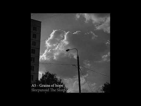 CJD- Community Remaster - Part 1 (FULL ALBUM): A5 - Grains of hope - Slorpanoid The Slorp