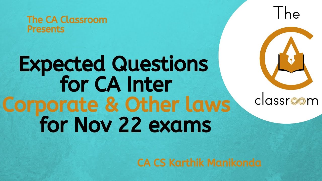 Ca Inter Nov 22 - Expected Questions for CA inter - Corporate and Other laws