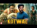 KOTWAL Full Movie Hindi Dubbed Dulquer Salmaan Nayanthara Latest South Indian Action Movie 2026