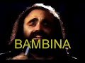 Bambina - Demis Roussos + Lyrics