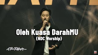 Download lagu Oleh Kuasa DarahMU - NDC Worship mp3