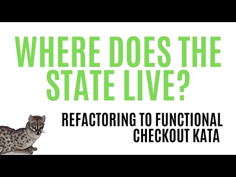 Refactoring to Functional - Where Does the State Live?