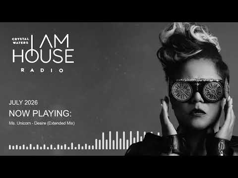 I Am House Radio • July 2026 のサムネイル