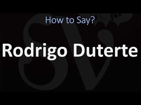 How to Pronounce Rodrigo Duterte? (CORRECTLY)