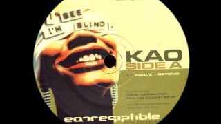 Kao - Above & Beyond