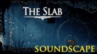 Silksong 1h Ambience - The Slab (Soundscape only)