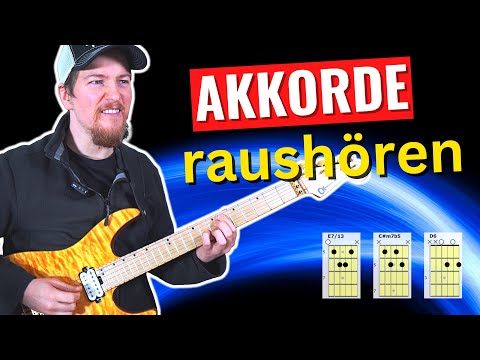 Akkordfolgen raushören: Lerne Akkorde nur mit den Ohren zu erkennen | Gehörbildung Online Unterricht