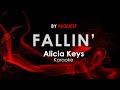 Fallin' - Alicia Keys karaoke