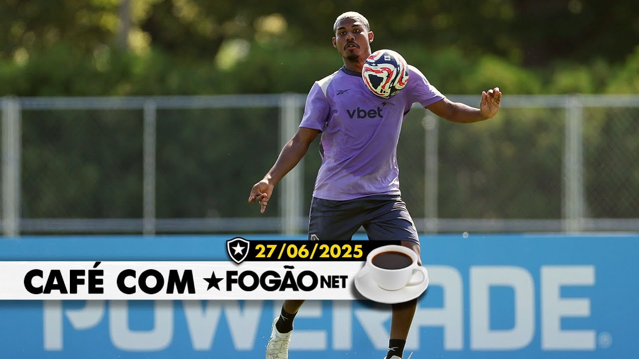 LIVE CAFÉ COM FOGÃONET | Cuiabano pode ser titular no Botafogo; confrontos definidos no Mundial