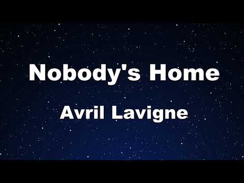 Karaoke♬ Nobody's Home - Avril Lavigne 【No Guide Melody】 Instrumental, Lyric