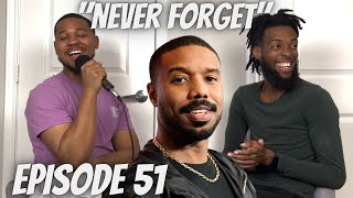 Episode 51| Never Forget | The So Boom Podcast