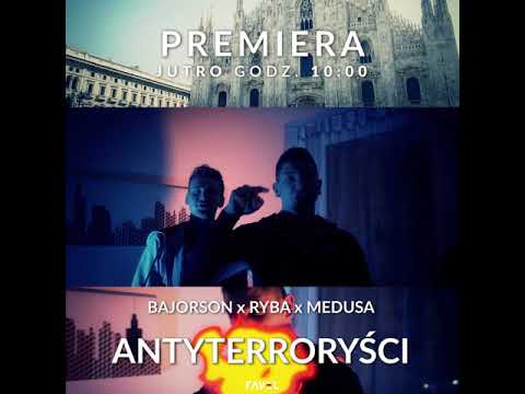 BAJORSON x MEDUSA x RYBA - Anty Terror [TRAILER]