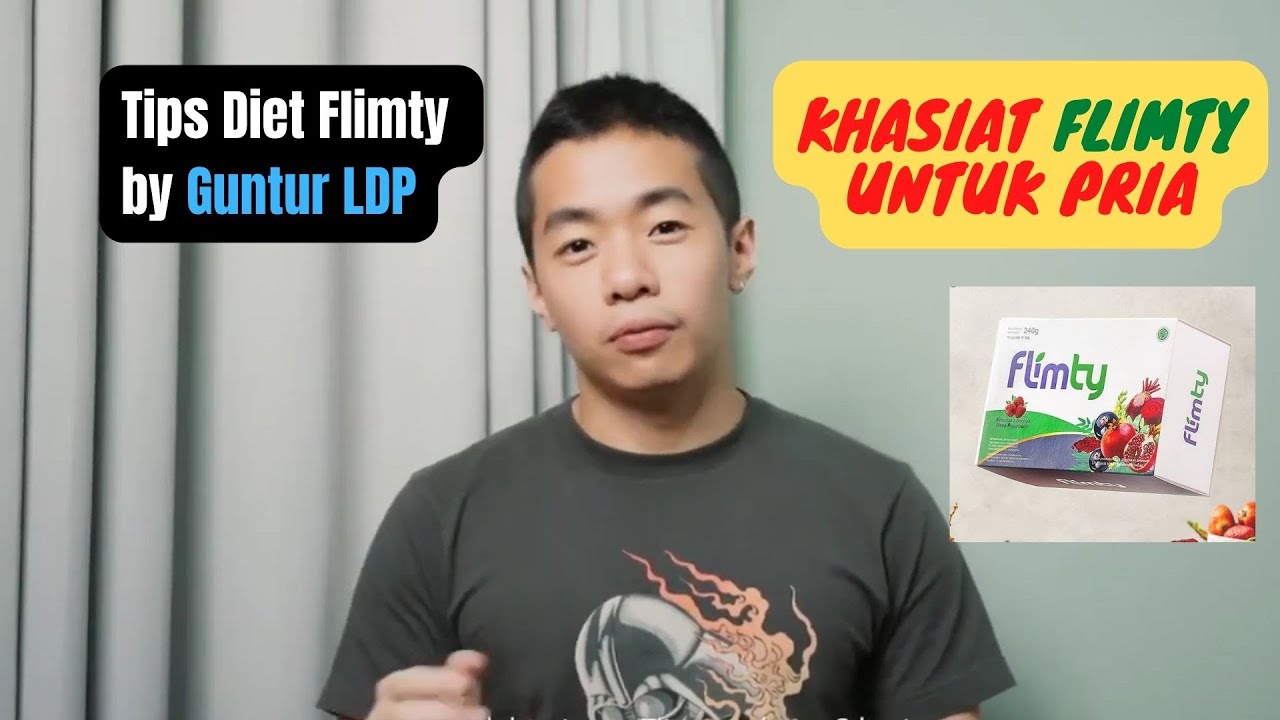 Khasiat Flimty Untuk Pria, Tips Diet Maksimal Minum Flimty by Guntur LDP