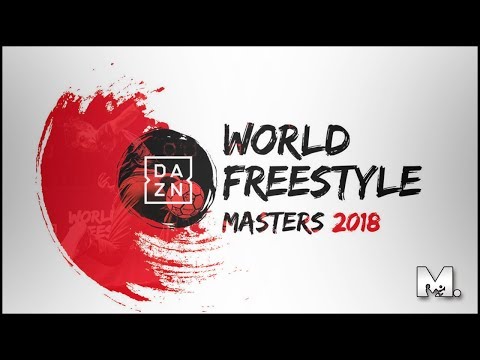 Highlights - DAZN World Freestyle Masters 2018!