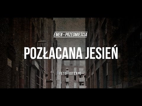 Emen feat. Joterpe - Pozłacana Jesień (prod. Emen) [Audio]