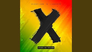 X (Spanglish Version)