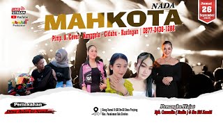 Download lagu MAHKOTA NADA Live Gg Damai Tonjong Pasaleman Cirebon - Season SIANG mp3