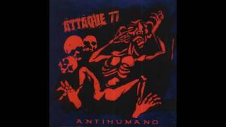 Arranca corazones - Attaque 77