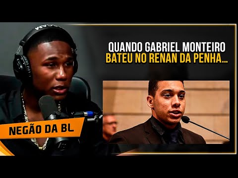 NEGÃO DA BL FALA DO GABRIEL MONTEIRO - Cortes 021 Podcast