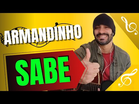 Sabe (part. Ana Gabriela) - Armandinho