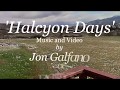 'HALCYON DAYS' by Jon Galfano