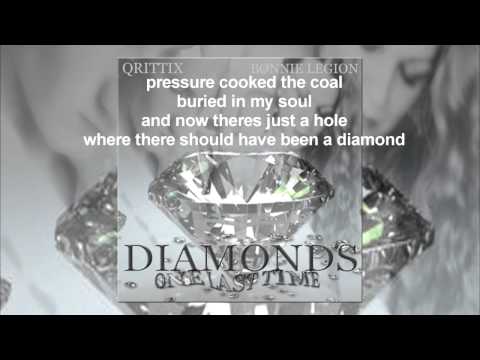 Qrittix Feat. Bonnie Legion - Diamonds (One Last Time) [LYRICS]