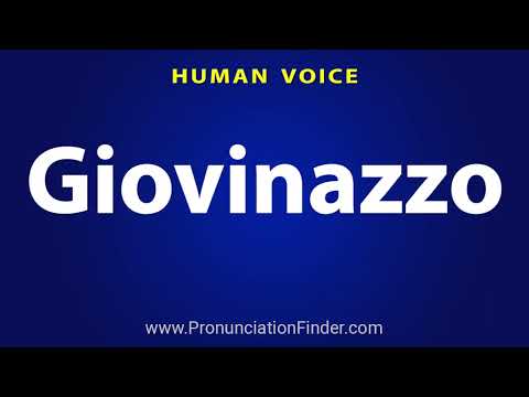How To Pronounce Giovinazzo