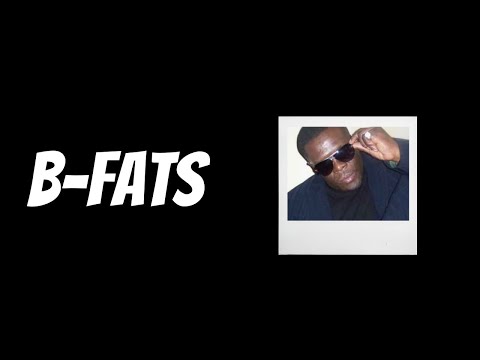 B-Fats Interview