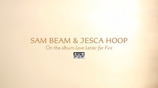 Sam Beam and Jesca Hoop on the album Love Letter for Fire