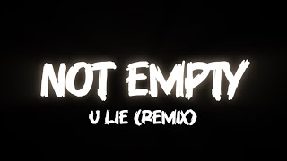 Download lagu NOT EMPTY - U LIE (REMIX) [LETSO & @JPLANETz_MaxD ) mp3 Download lagu NOT EMPTY - U LIE (REMIX) [LETSO & @JPLANETz_MaxD ) mp3
