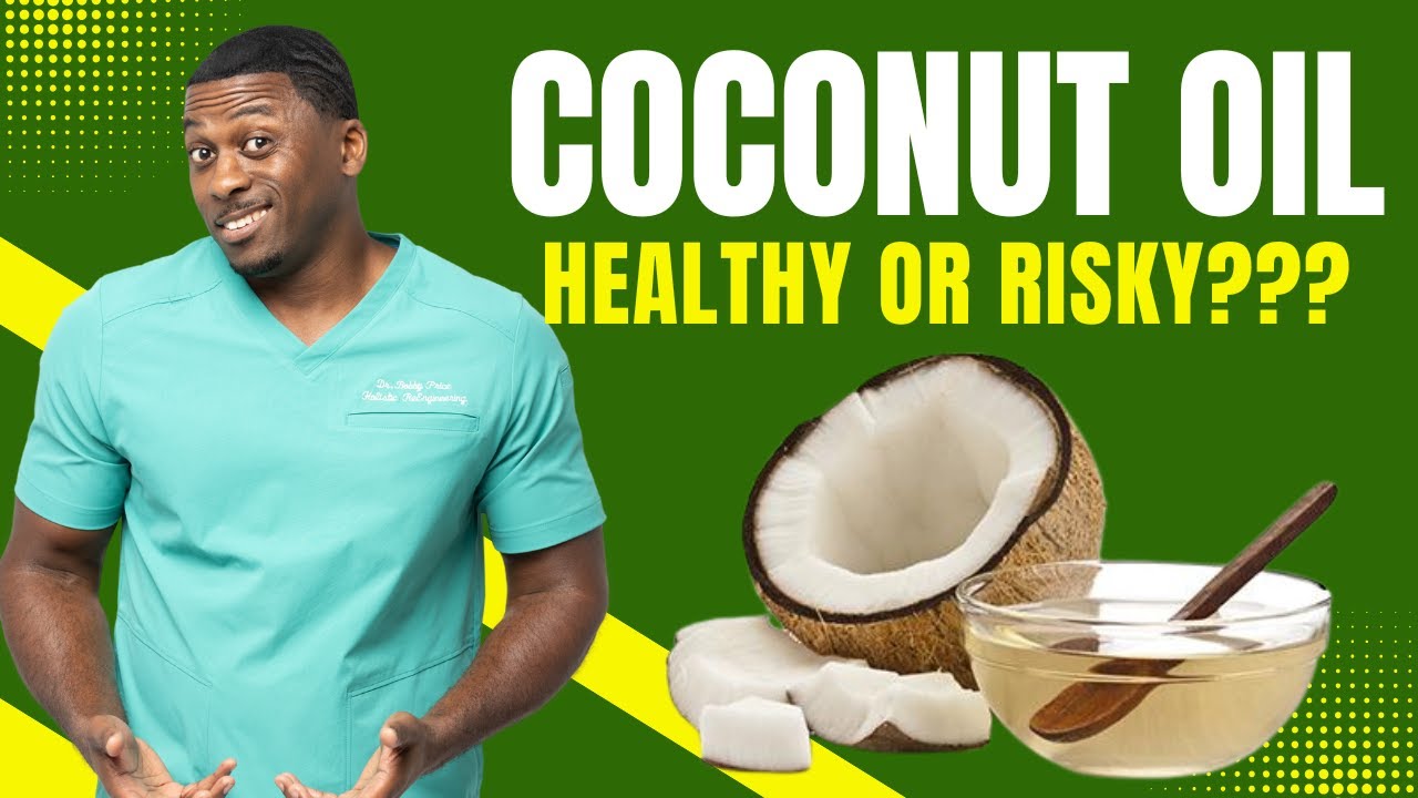 Coconut Oil? Is it good for you? Dr. Price Explains The Hidden Benefits