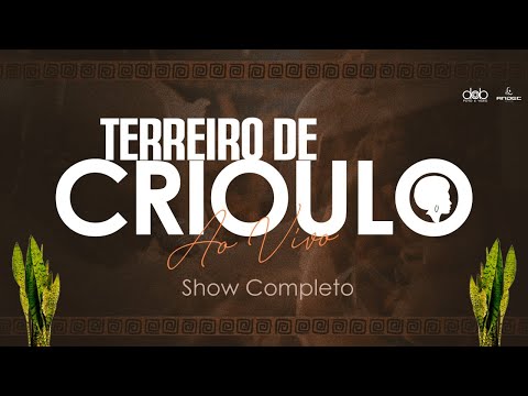 TERREIRO DE CRIOULO Dia da Consciência Negra Show Completo Ao vivo