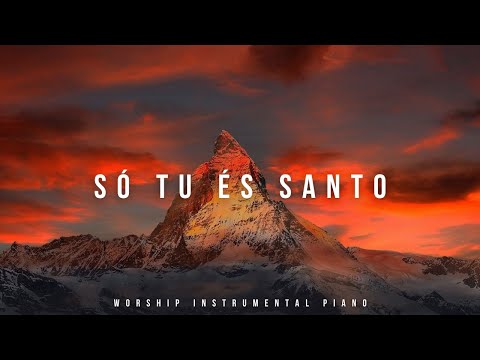 Fundo Musical Só Tu és Santo - Instrumental Worship Piano Music