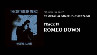 The Sisters of Mercy - Romeo Down (Bootleg)