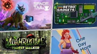 Démos | Space Tail - Retro Gadgets - Mushrooms: Forest Walker - One Day More | #SteamNextFest Oct 22