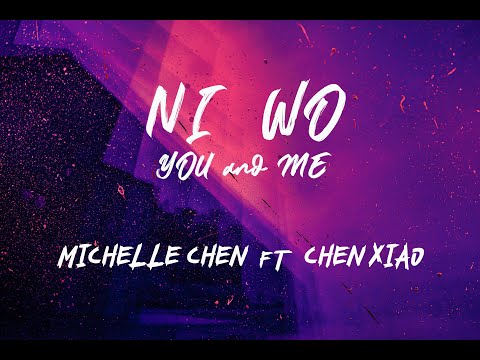 MICHELLE CHEN ft CHEN XIAO - Ni Wo \You and Me\ (Lyrics Ost The Romance of The Condor Heroes)
