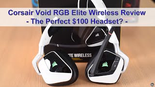 Corsair Void RGB Elite Wireless Gaming Headset Review