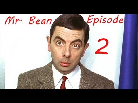 [Mr.Bean] Episode 2 : Le retour de Mr. Bean [Français]